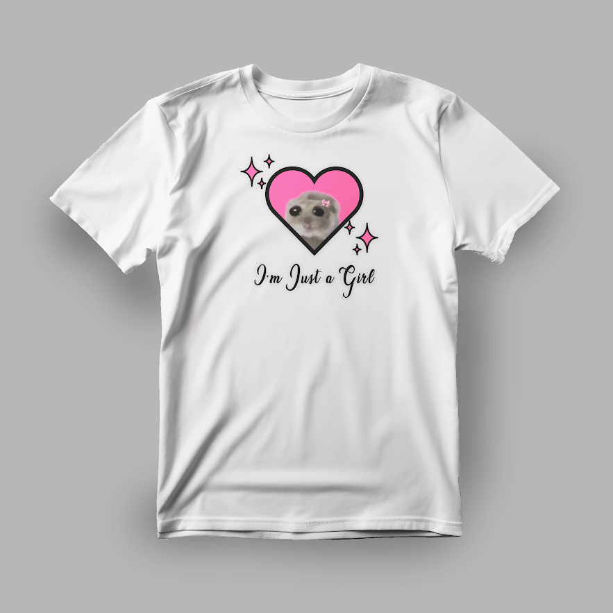 I'M JUST A GIRL WHITE T-SHIRT